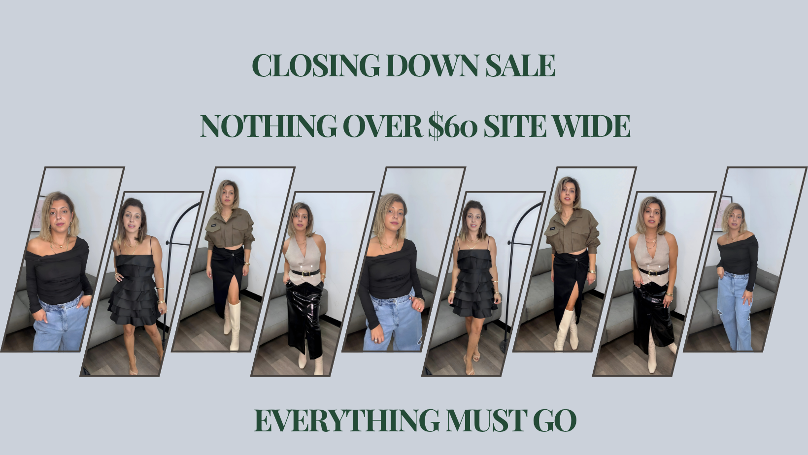 CLOSING DOWN SALE